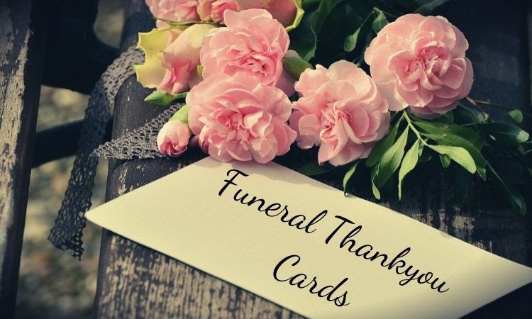A Guide On Condolences And Funeral Thankyou Cards